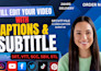 translate add english, french, spanish srt vtt scc subtitles or captions video